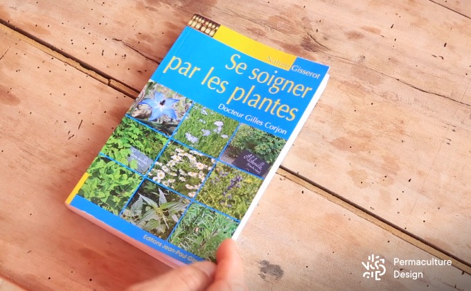 Sélection de livres sur les plantes médicinales : « Se soigner par les plantes » de Gilles Corjon.